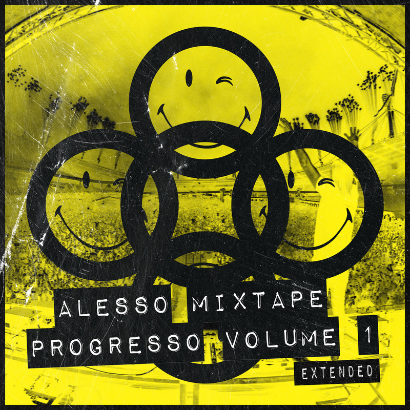 ALESSO MIXTAPE - PROGRESSO VOLUME 1 (Extended Mix)
