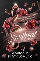 Monica B. Bartolomucci – Soulbeat. Quando l’amore è fuori tempo (2026) Monica B. Bartolomucci – Soulbeat. Quando l’amore è fuori tempo (2026)