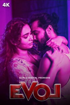 Evol (2024) Telugu | WEB-DL | 1080p | 720p | 480p | Adult Movies | Download | Watch Online