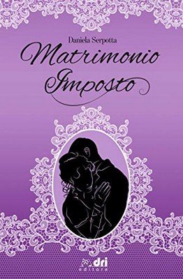 Daniela Serpotta - Matrimonio Imposto (2020)