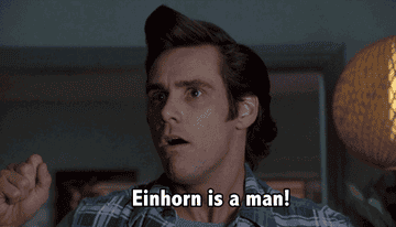 Einhorn is a man