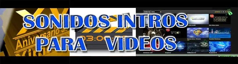 Intros sonidos para videos editables affter cinema