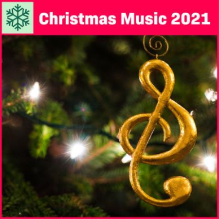Various Artists - Christmas Music 2021 (2021)