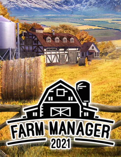 Farm Manager 2021 v1.1.20221209.520 + 3 DLCs - FitGirl