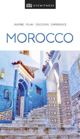 DK Eyewitness Travel Guide Morocco (DK Eyewitness Travel Guide), 2019 Edition (True PDF)