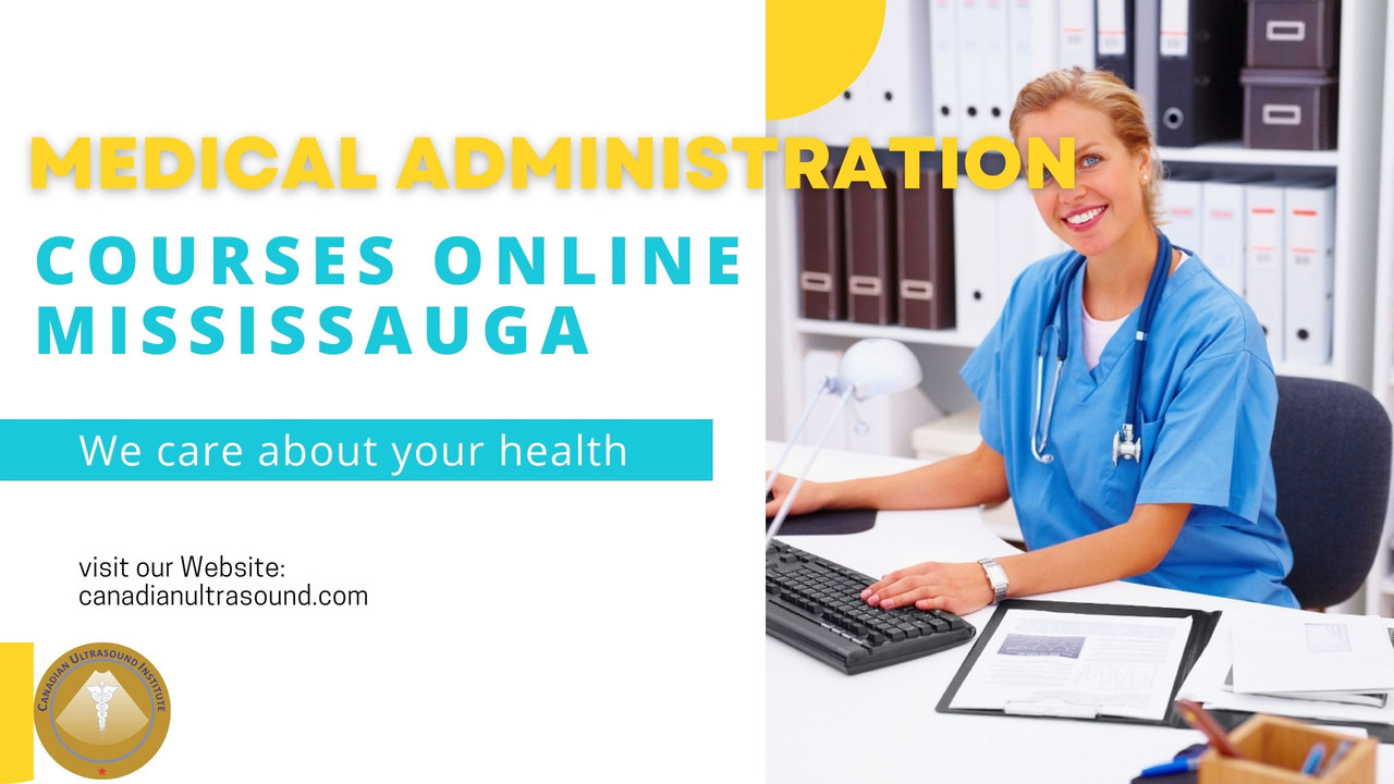 Medical Administration Courses Online Mississauga