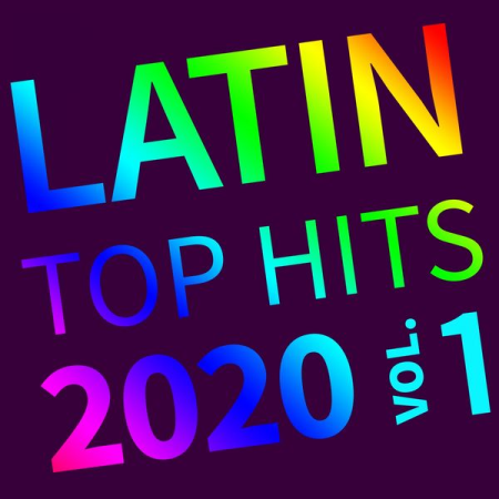Various Artists   Latin Top Hits, 2020 Vol. 1 (2020)