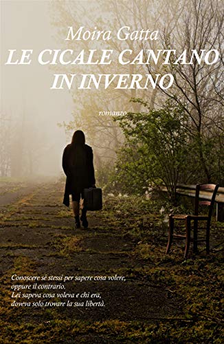 Moira Gatta – Le cicale cantano in inverno (2020)