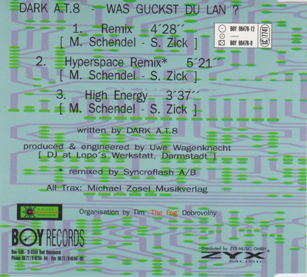 24/03/2023 - Dark A.T.8 – Was Guckst Du Lan (Remix)(CD, Maxi-Single)(BOY Records – BOY 8847R-8)  1992 R-467048-1328662975