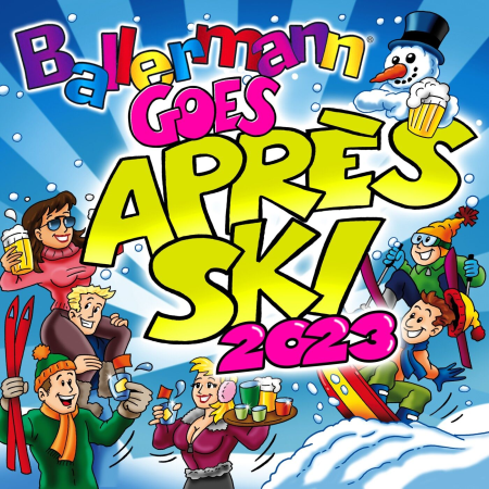 03d91387 92ab 4b7a b333 290032830959 - VA - Ballermann Goes Apres Ski 2023