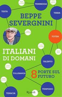 Beppe Severgnini – Italiani di domani. 8 porte sul futuro (2012)