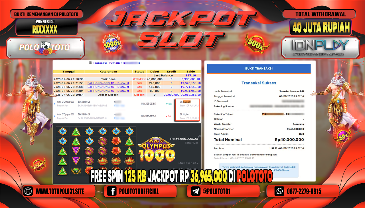 POLOTOTO JACKPOT SLOT GATES OF OLYMPUS 1000 Rp.40.000.000,-