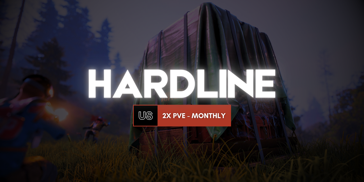 HARDLINE - PVE Monthly | 2x Vanilla+ | No Clutter | Roleplay
