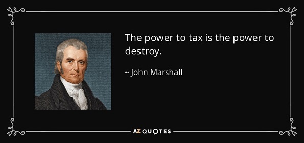 quote-the-power-to-tax-is-the-power-to-destroy-john-marshall-37-16-75.jpg