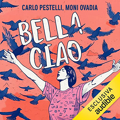 Carlo Pestelli, Moni Ovadia - Bella ciao (2023) (mp3 - 128 kbps)