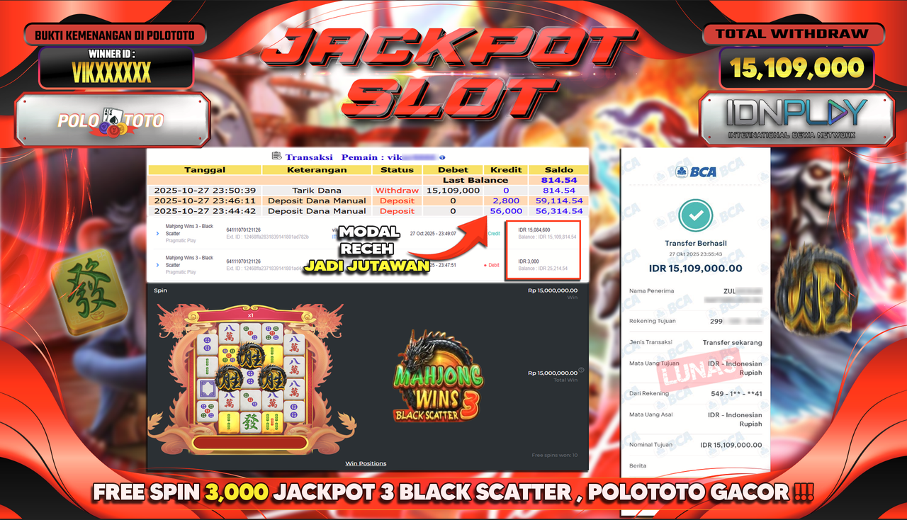 POLOTOTO JACKPOT SLOT MAHJONG WINS 3 BLACK SCATTER Rp.15.109.000,- LUNAS