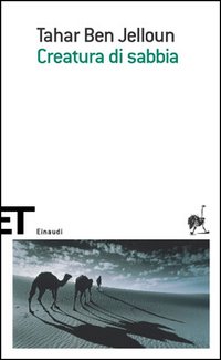 Tahar Ben Jelloun - Creatura di sabbia (2005)