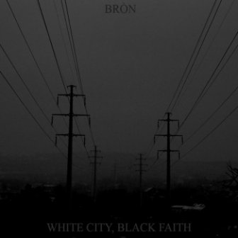 [Slika: Bron-White-City-Black-Faith-folder.jpg]