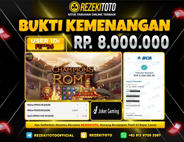 BUKTI KEMENANGAN 17 JULI 2025 ROMA 8 JUTA 