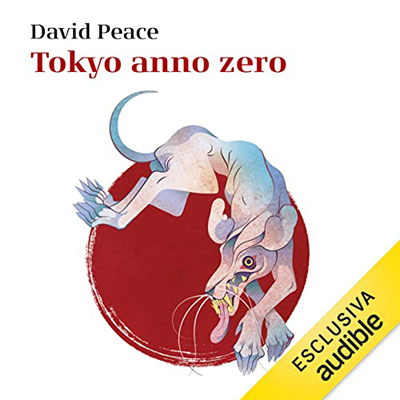 David Peace - Tokyo anno zero (2023) (mp3 - 128 kbps)