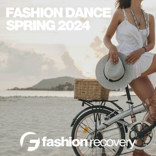 VA - Fashion Dance Spring 2024
