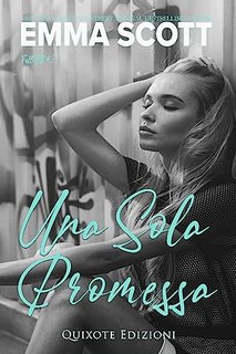 Emma Scott - Full Tilt Vol. 2. Una sola promessa (2023)