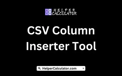 CSV Column Inserter Tool