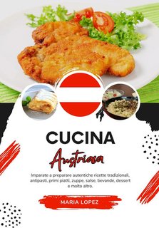 Maria Lopez - Cucina austriaca (2024)