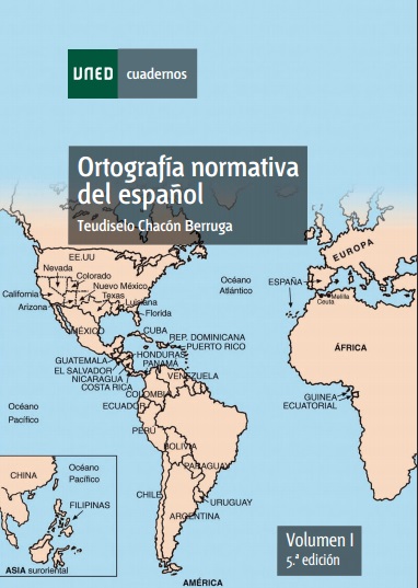 Ortografía normativa del español. Volumen I, 5 Edición - Teudiselo Chacón Berruga (PDF) [VS]