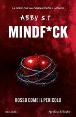 S.T. Abby – Mindf*ck Vol. 2. Rosso come il pericolo (2026)