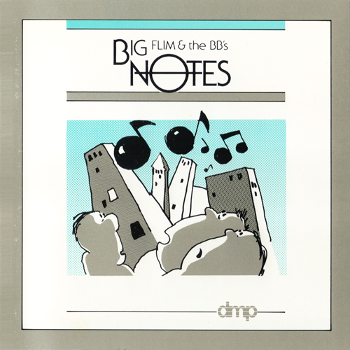 Flim & The BB's - Big Notes (1985) FLAC LossLess