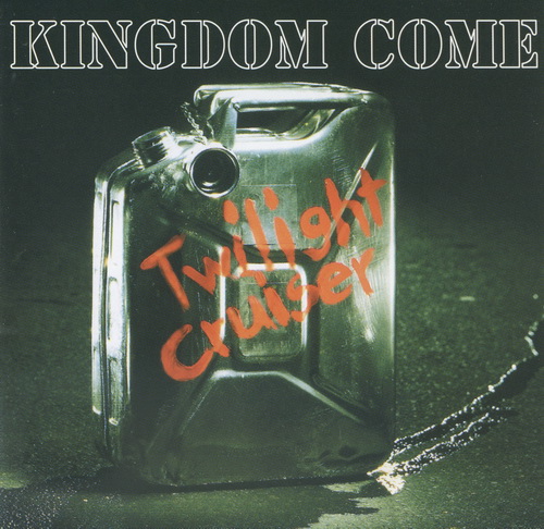 Kingdom Come - Twilight Cruiser (1995) [FLAC]