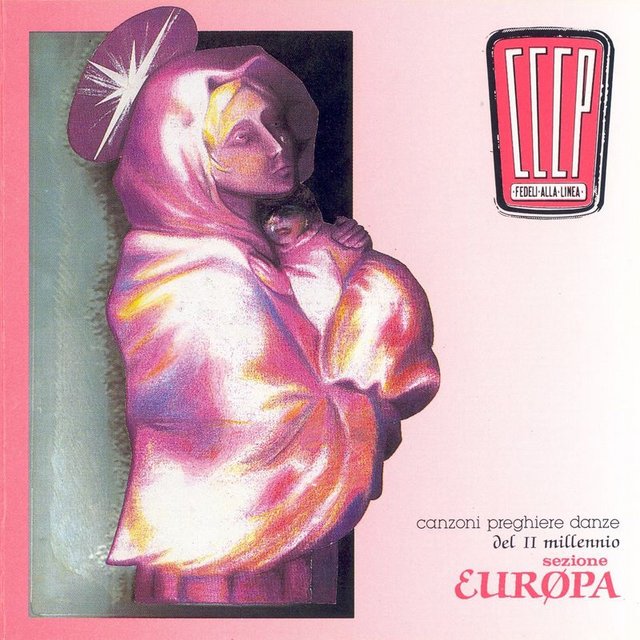 CCCP - Fedeli Alla Linea - Canzoni, Preghiere E Danze Del II Millennio - Sezione Europa (2008 Remaster) (Album, EMI Marketing, 2008) 320 Scarica Gratis
