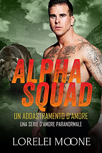 Lorelei Moone - Alpha Squad Vol. 1 (2021)