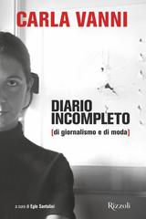 Carla Vanni – Diario incompleto (di giornalismo e di moda) (2023)