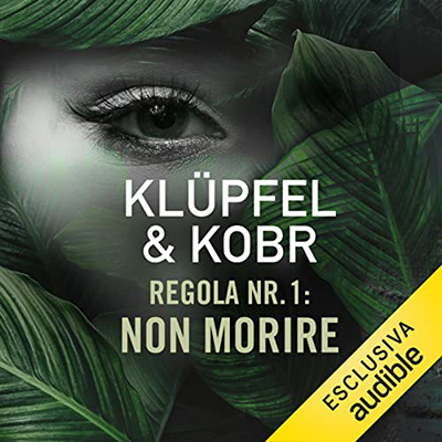 Volker Klupfel, Michael Kobr - Regola nr. 1꞉ Non morire (2022) (mp3 - 128 kbps)