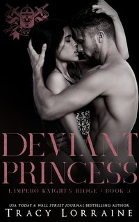 Tracy Lorraine -  L'impero Knight's Ridge Vol. 5. Deviant Princess(2024)