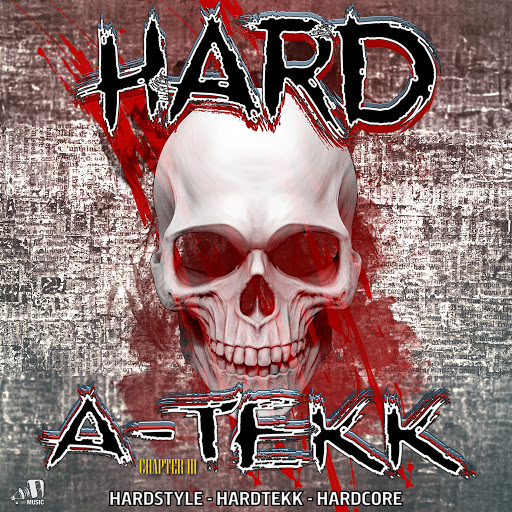 Hard A-Tekk: Chapter 3 (2020) mp3 320 Kbps