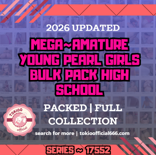 OFFICAL❤️‍🔥Amature young❤️‍🔥pearl girls🦪bulk pack‼️High school#17552