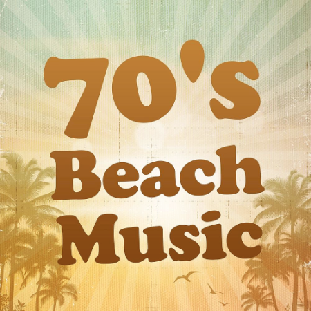 VA - 70s Beach Music (2019)