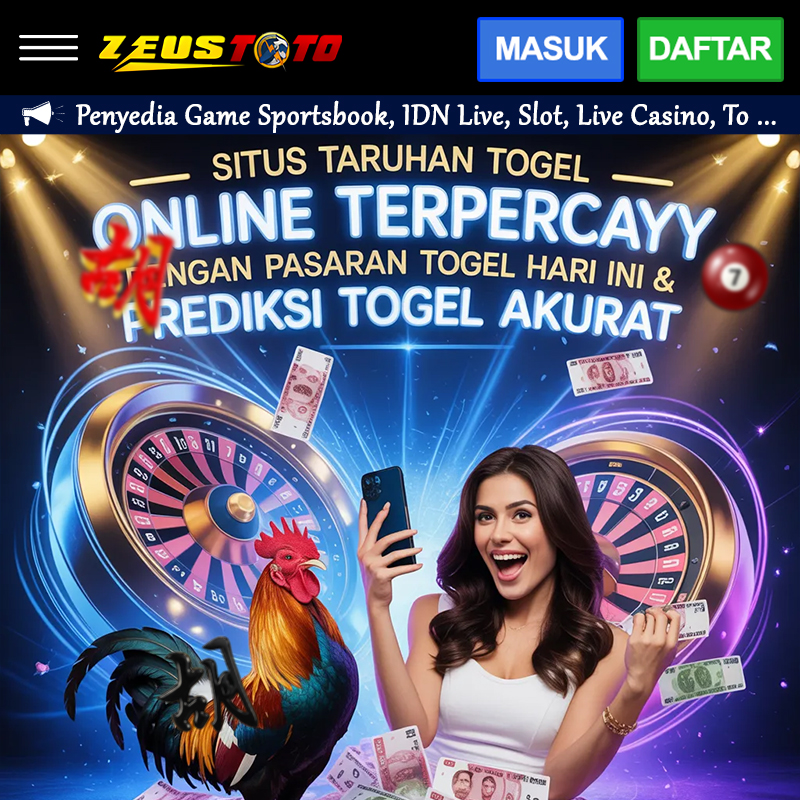 ZEUSTOTO: Situs Taruhan Togel Online Terpercaya dengan Pasaran Togel Hari Ini & Prediksi Togel Akurat image 1