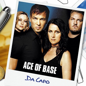 Re: Ace of Base