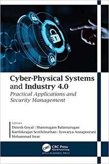 Cyber-Physical Systems and Industry 4.0: Practical Applications and Security Management (PDF)