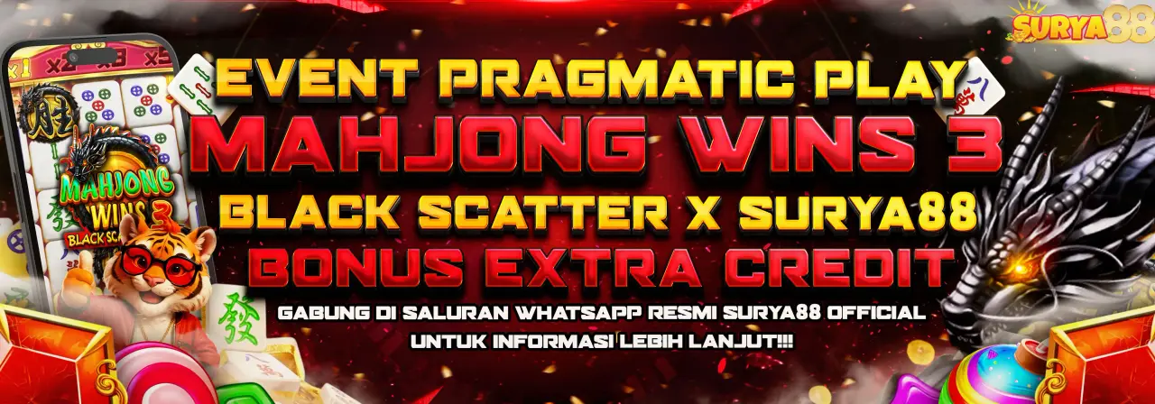 EVENT PRAGMATIC PLAY (MAHJONG WINS 3 BLACK SCATTER) X SURYA88
