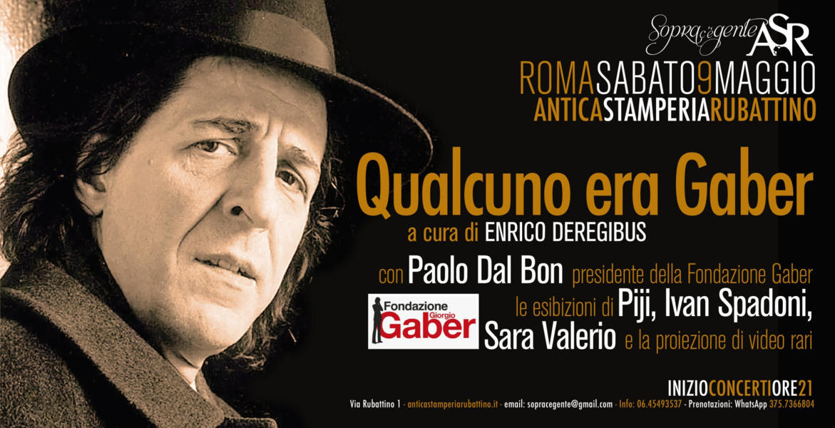 Qualcuno era Gaber”: musica, parole e immagini all’Antica Stamperia Rubattino di Roma sabato 9 maggio 2026