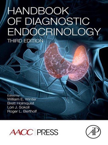 Handbook of Diagnostic Endocrinology, 3rd Edition