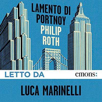 Philip Roth - Lamento di Portnoy (2016) (mp3 - 64 kbps)