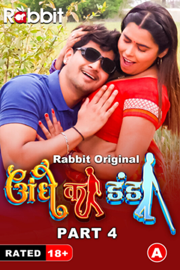 Andhe Ka Khel (2023) RabbitMovies S01 Part 4 Web Series Watch Online