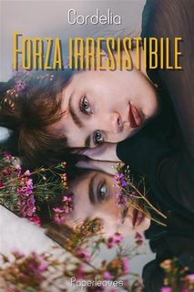 Cordelia - Forza irresistibile (2022)