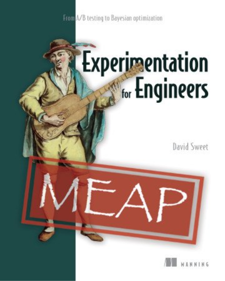 Experimentation for Engineers: From A/B testing to Bayesian optimization